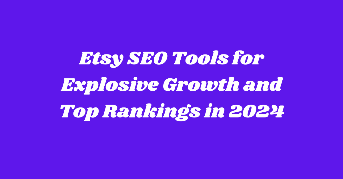 Etsy SEO Tools